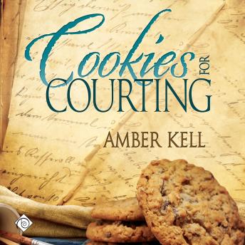 Cookies for Courting: Tales of the Curious Cookbook (Unabridged)