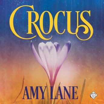 Crocus: Bonfires Series, Book 2 (Unabridged)