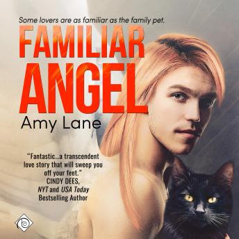 Familiar Angel: Familiar Love, Book 1 (Unabridged)