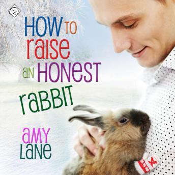 How to Raise an Honest Rabbit: Granby Knitting, Book 2 (Unabridged)