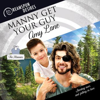 Manny Get Your Guy: Dreamspun Desires (Unabridged)