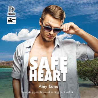 Safe Heart : Search and Rescue, Book 3 (Unabridged)