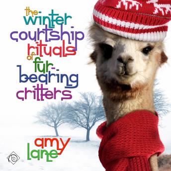 The Winter Courtship Rituals of Fur-Bearing Critters: Granby Knitting, Book 1 (Unabridged)