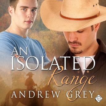 An Isolated Range: Stories from the Range, Book 5 (Unabridged)