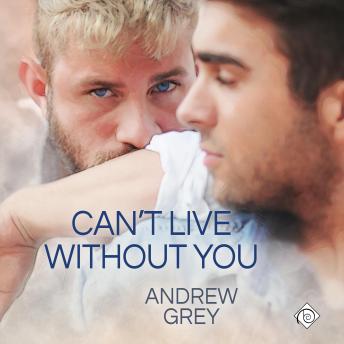 Can't Live Without You: Forever Yours, Book 1 (Unabridged)