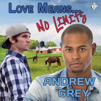 Love Means... No Limits: Farm, Book 6 (Unabridged)