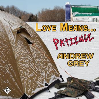Love Means... Patience (Unabridged)