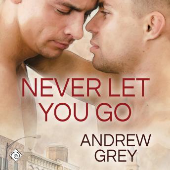 Never Let You Go: Forever Yours, Book 2 (Unabridged)