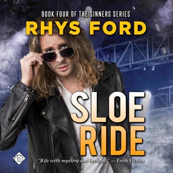 Sloe Ride: Sinners, Book 4 (Unabridged)