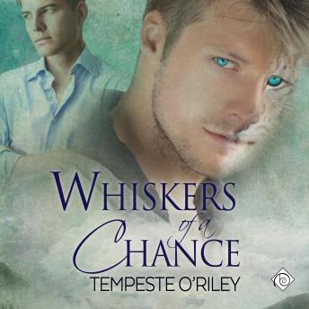 Whiskers of a Chance (Unabridged)