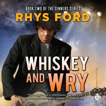 Whiskey and Wry: Sinners, Book 2 (Unabridged)