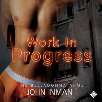 Work in Progress: The Belladonna Arms, Book 2 (Unabridged)