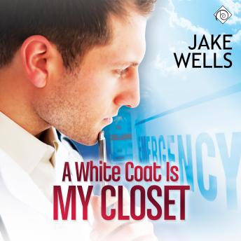 A White Coat Is My Closet (Unabridged)