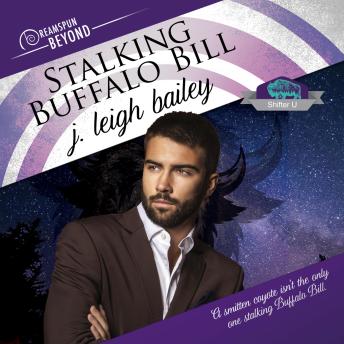 Stalking Buffalo Bill: Dreamspun Beyond (Unabridged)