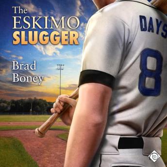 The Eskimo Slugger (Unabridged)