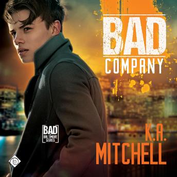 Bad Company: Bad in Baltimore, Book 1 (Unabridged)