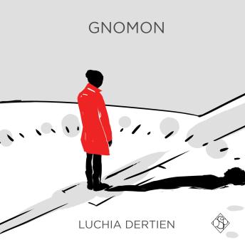 Gnomon (Unabridged)