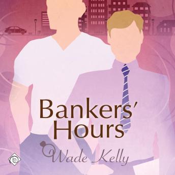 Bankers' Hours (Unabridged)