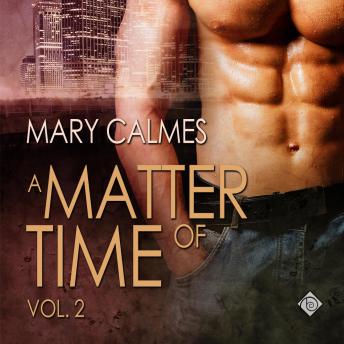 A Matter of Time, Volume 2 (Unabridged)