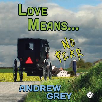 Love Means No Fear (Unabridged)