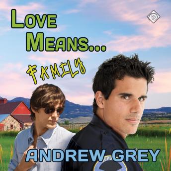 Love Means... Family: Farm, Book 7 (Unabridged)
