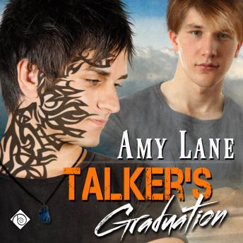 Talker's Graduation: Talker, Book 3 (Unabridged)
