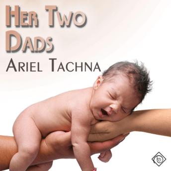 Her Two Dads (Unabridged)
