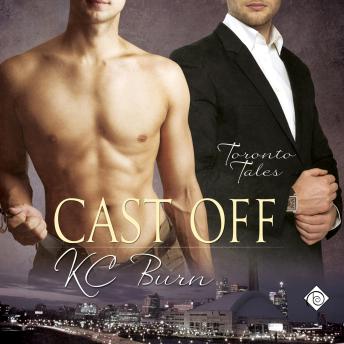 Cast Off: Toronto Tales, Book 3 (Unabridged)