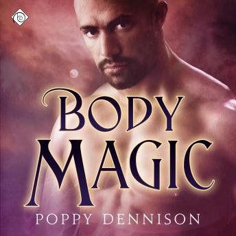 Body Magic: Triad, Book 2 (Unabridged)