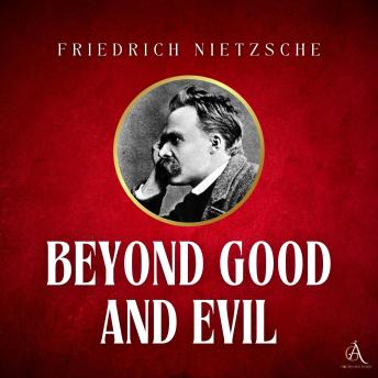 Beyond Good and Evil - Audiobook