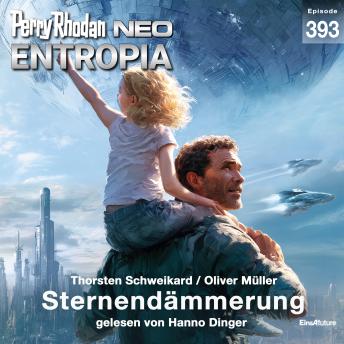 [German] - Perry Rhodan Neo 393: Sternendämmerung