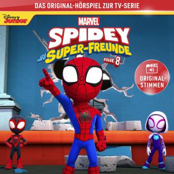 Download 08: Marvels Spidey und seine Super-Freunde (Hörspiel zur Marvel-TV-Serie) by Bastian Korff