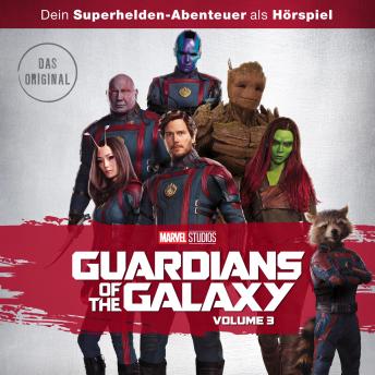 Download Guardians of the Galaxy Vol. 3 (Hörspiel zum Marvel Film) by Guardians Of The Galaxy
