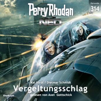 [German] - Perry Rhodan Neo 314: Vergeltungsschlag