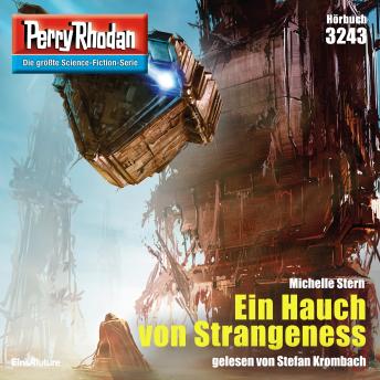 [German] - Perry Rhodan 3243: Ein Hauch von Strangeness: Perry Rhodan-Zyklus 'Fragmente'