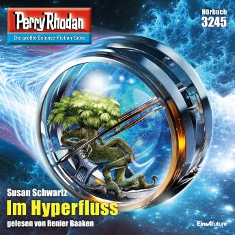 [German] - Perry Rhodan 3245: Im Hyperfluss: Perry Rhodan-Zyklus 'Fragmente'