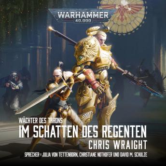 [German] - Warhammer 40.000: Wächter des Throns 2: Im Schatten des Regenten