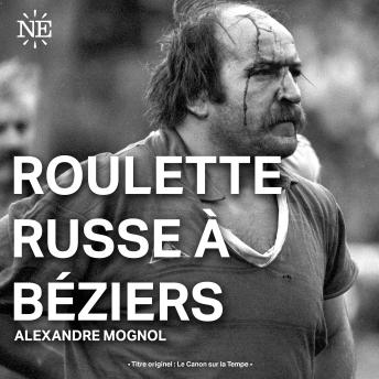 Download Roulette russe à Béziers by Alexandre Mognol