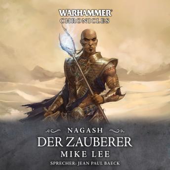 [German] - Warhammer Chronicles: Nagash 1: Der Zauberer