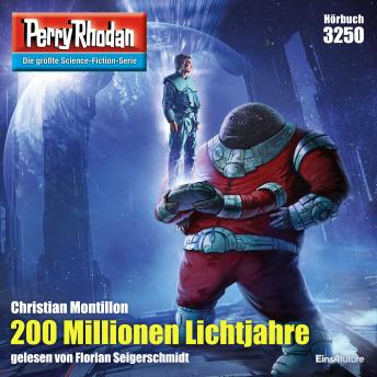 [German] - Perry Rhodan 3250: 200 Millionen Lichtjahre: Perry Rhodan-Zyklus 'Fragmente'