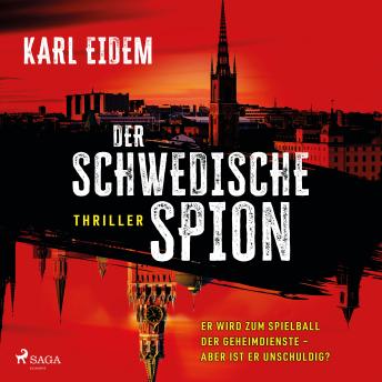 [German] - Der schwedische Spion: Thriller | Ein Fall für Edelman & Karlén, Band 1
