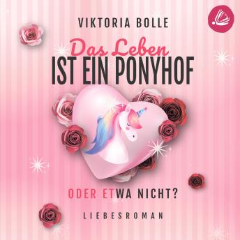 [German] - Das Leben ist ein Ponyhof - oder etwa nicht