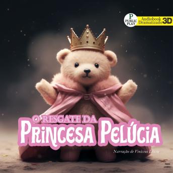 [Portuguese] - O Resgate da Princesa Pelúcia