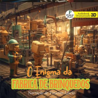 [Portuguese] - O Enigma da Fábrica de Brinquedos