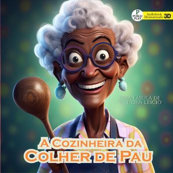 [Portuguese] - A Cozinheira da Colher de Pau