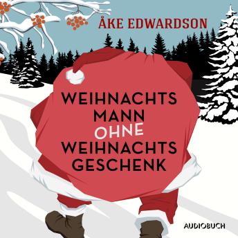 [German] - Weihnachtsmann ohne Weihnachtsgeschenk