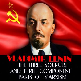Download Three Sources and Three Component Parts of Marxism by Vladimir Lenin