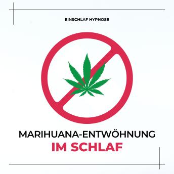 [German] - Marihuana-Entwöhnung im Schlaf (THC, Cannabis): Einschlaf-Hypnose