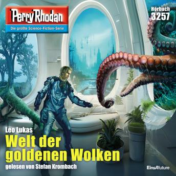 [German] - Perry Rhodan 3257: Welt der goldenen Wolken: Perry Rhodan-Zyklus 'Fragmente'