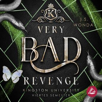 [German] - Very Bad Revenge: Kingston University, Viertes Semester